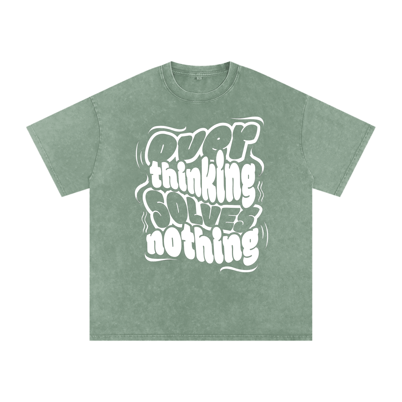 Overthinking solves nothing Acid Wash Oversize T-Shirt