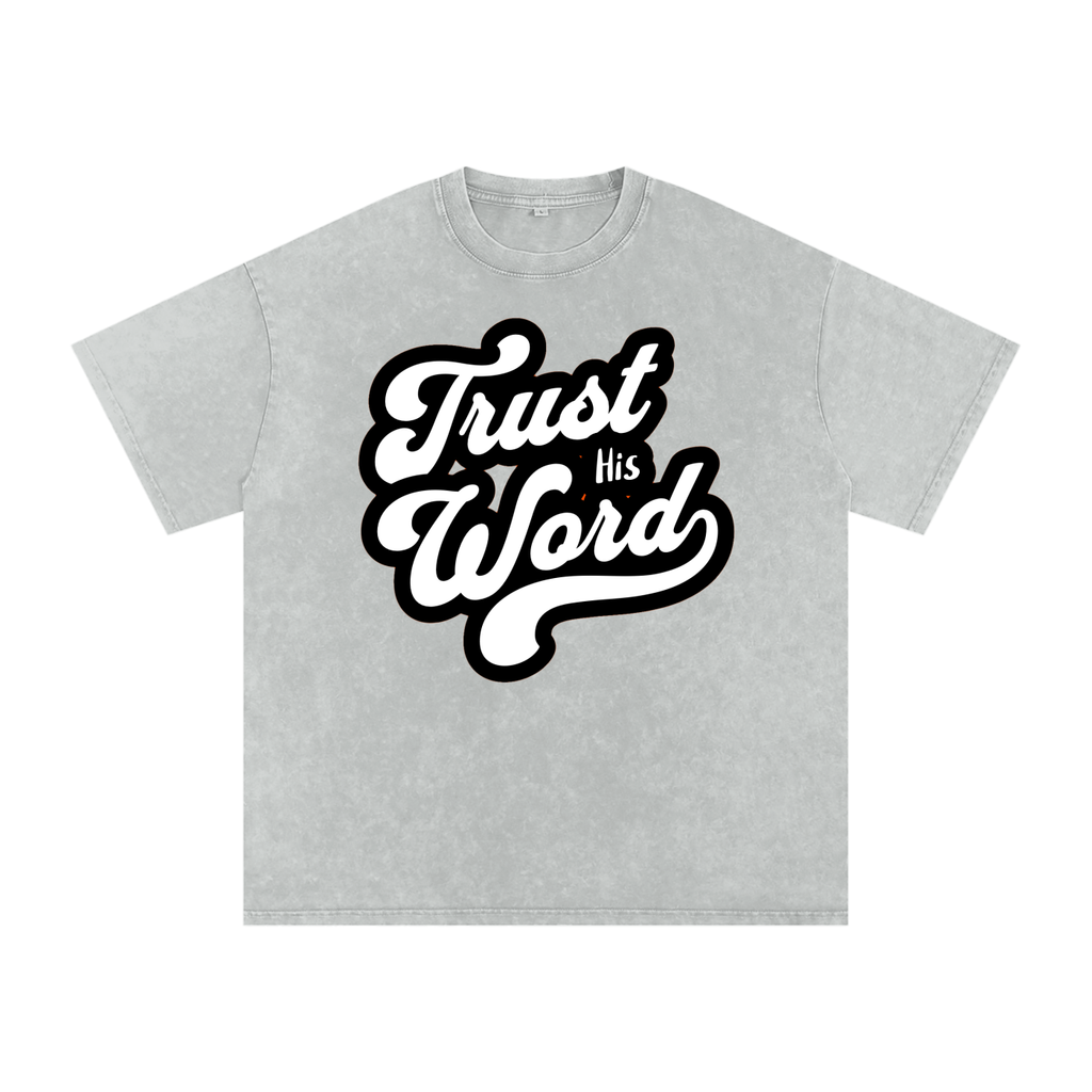 Trust his word Acid Wash Oversize T-Shirt