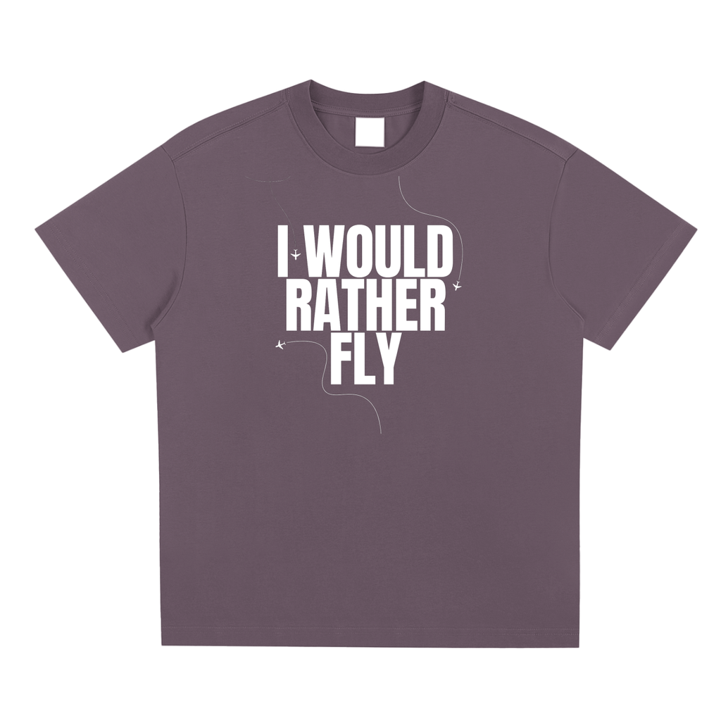 I would rather fly Sorona Quick-Dry Cooling T-shirt