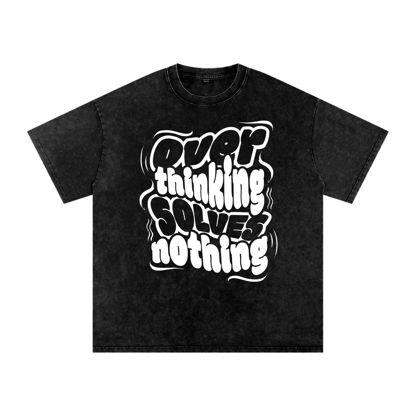 Overthinking solves nothing Acid Wash Oversize T-Shirt