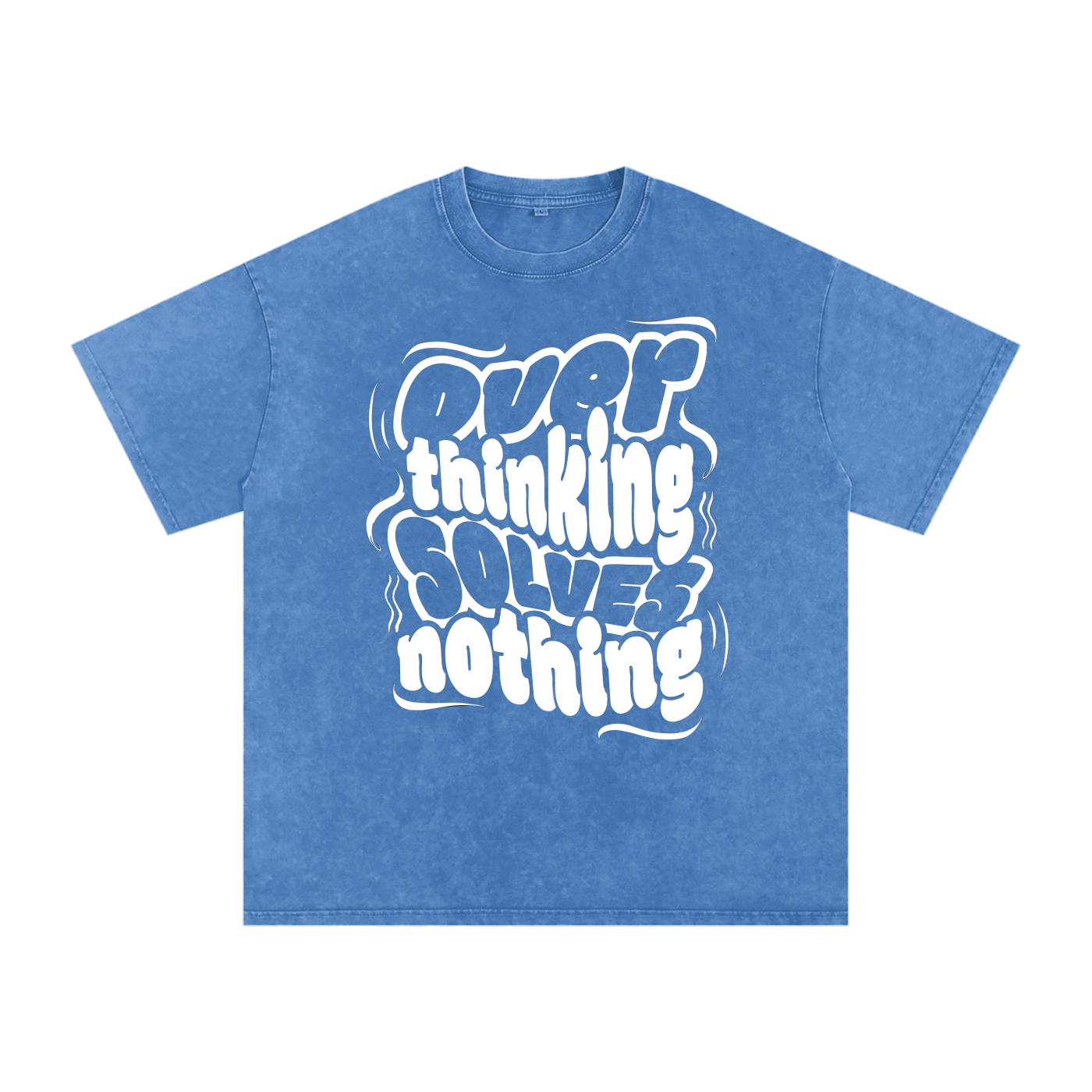 Overthinking solves nothing Acid Wash Oversize T-Shirt