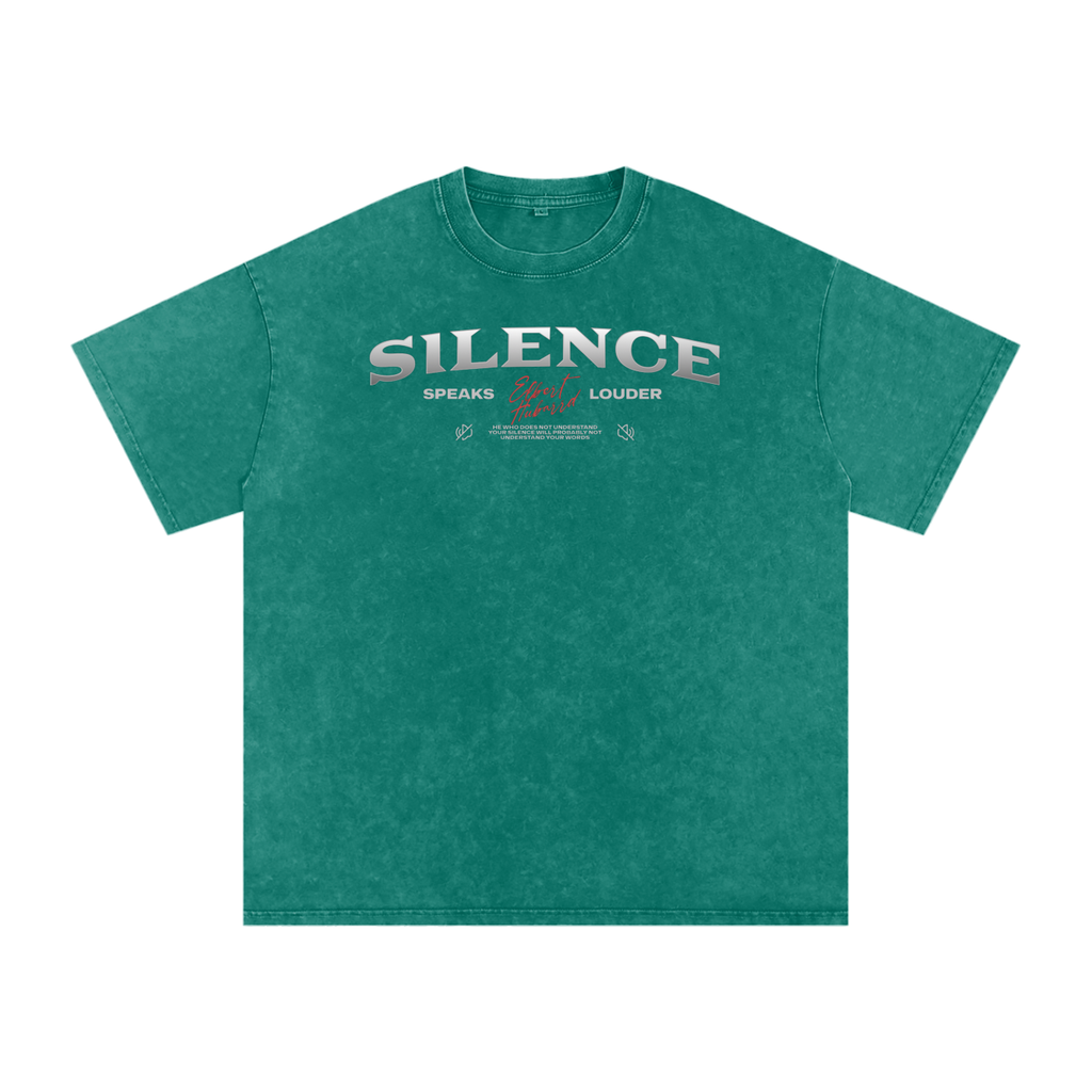 Silence speaks louder Acid Wash Oversize T-Shirt